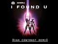 Axwell I found u ~(High contrast remix)~ Axwell I found u ~(High contrast remix)~