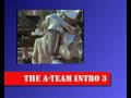 The A Team Intro\