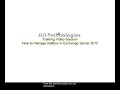How to manage Mailbox in Microsoft Windows Exchange Server 2010