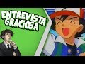 Entrevista Graciosa | Ash Ketchum (Pokemon) - YouTube