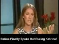 celine dion finally spoke out on the war during katrina!
