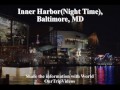 Inner Harbor(Night Time), Baltimore, MD, US - Picture