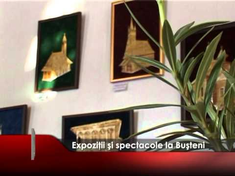 Expoziţii şi spectacole în Buşteni
