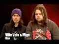 Interview Ville Valo and Mige about sex