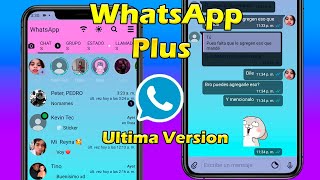 NUEVO WHATSAPP PLUS Ultima Versión | Whatsapp Plus Extremo | Ultimo Whatsapp Plus 2023