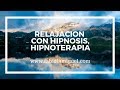 Mini Sesion de Relajacion Hipnosis