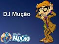 Mucao.com.br - DJ Mu��o - �gua Pocot�