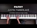 Justin Timberlake - Filthy (HQ piano cover)