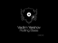 DM016: Vadim Yershov - Rolling Bass (Kimihiko Chiba remix) [Discoteca]
