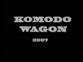 KOMODO WAGON - Hit TV