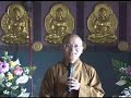 Mười bốn điều Phật dạy 3B - điều 9-12: Tuyệt vọng...- Thích Nhật Từ