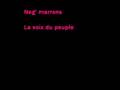 La voix du peuple , neg marrons