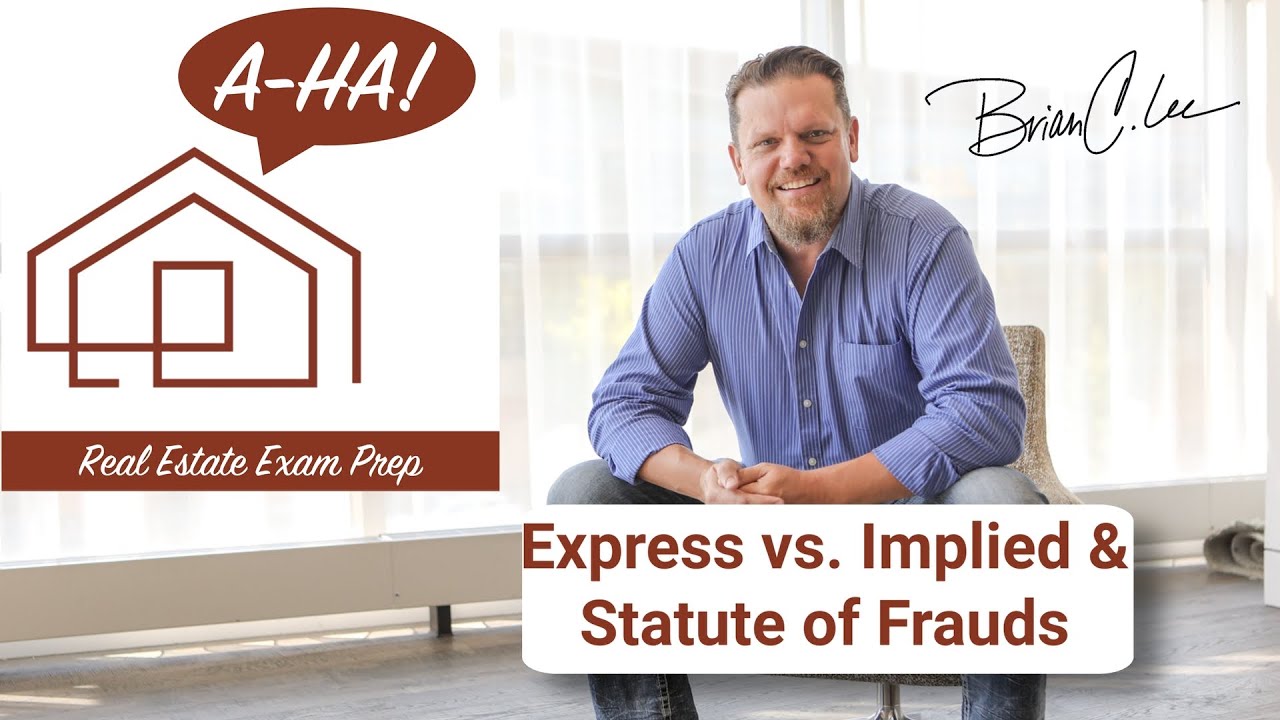 Express vs  Implied & Statute of Frauds