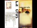 La Crus - Come ogni volta La Crus - Come ogni volta