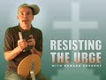 Resisting The Urge: A Guide For Christian Boys