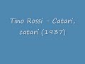 Tino Rossi - Catari, catari