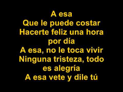 Pimpinela - A esa (con la letra)