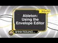 Abelton Live: Using the Envelope Editor