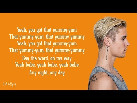 Justin Bieber - Yummy (Lyrics)