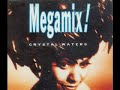 CRYSTAL WATERS - MEGA MIX CRYSTAL WATERS - MEGA MIX