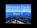 Ramsay Dyce at St Kilda 1