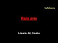 Rara avis