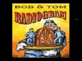 Bob & Tom Radiogram Favorite - Gonads