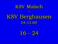 KSV Malsch - KSV Berghausen (04.12.09)