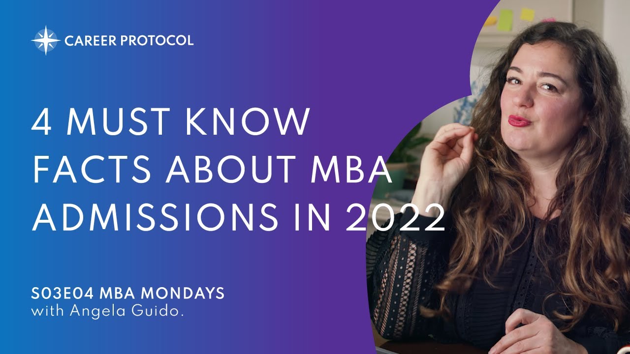 The Secret to MBA Applications in 2022