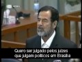 Sadam quer ser julgado no Brasil Sadam quer ser julgado no Brasil