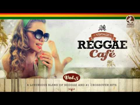 Vintage Reggae Café Vol. 5 - New! Full Album 2016 Vintage Reggae Café Vol. 5 - New! Full Album 2016