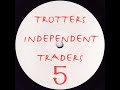 Trotters Independent Traders -  Vol 5 - It\