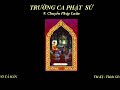 Kệ Phật Sử 09 - Chuyển Pháp Luân