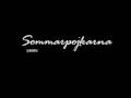 SOMMARPOJKARNA - DU ÄR FÖR SNYGG FÖR MIG