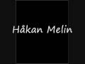 Håkan Rockhåkan Melin - P3 Deluxe - 080102