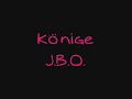 J.B.O. - Könige J.B.O. - Könige