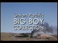 Union Pacific Big Boy Collection