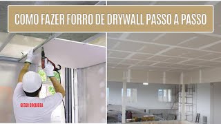 INSTALAÇÃO DE FORRO EM DRYWALL
