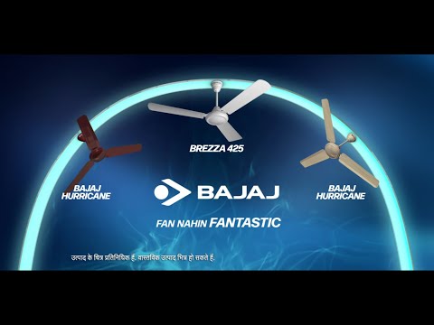 Bajaj Fans-Awesome Designs | Fan Nahin Fantastic