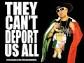 they cant deport us all
