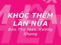 Kh c th m l n n a
