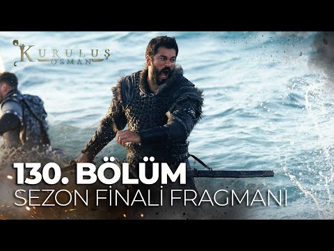 Kuruluş Osman 130. Bölüm Fragmanı                                                                                                                                                                                                                         