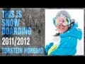 DC SHOES: THIS IS SNOWBOARDING - TORSTEIN HORGMO