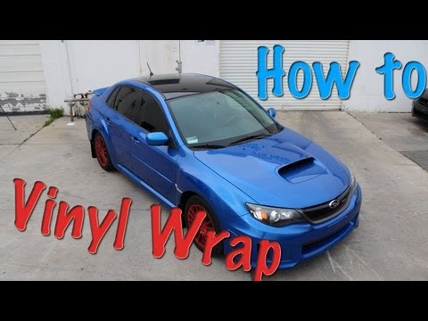 how to properly vinyl wrap a car