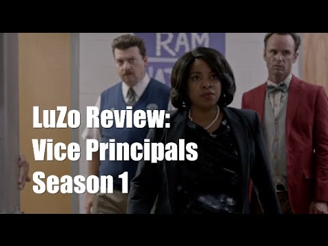 Vice Principals: Season 1 (Spoilers) | LuZo Review