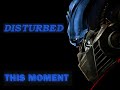 Disturbed - This Moment Disturbed - This Moment