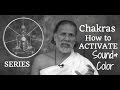 How to Activate Chakras through Sound & Color: Meditation Energy Center Kundalini Enlightenment