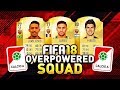 FIFA 18 OVERPOWERED CALCIO A SQUAD BUILDER! BEST CHEAP BEAST PLAYERS IN ULTIMATE TEAM! (FUT 18)