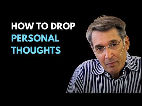 Francis Lucille Video: A Few Minutes on Personal Thought