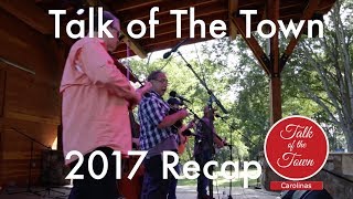 TALK OF THE TOWN CAROLINAS 2017 RECAP